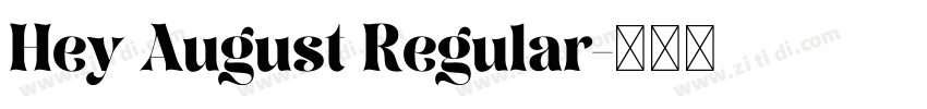 Hey August Regular字体转换